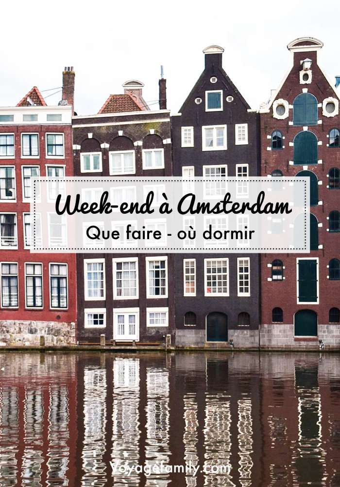 Que faire à Amsterdam pour un week-end avec enfants